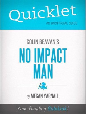 cover image of Quicklet on Colin Beavan's No Impact Man